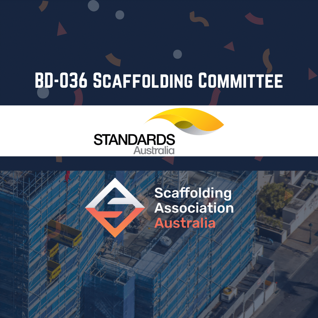 Standards Australia BD036 Scaffolding Committee Scaffolding